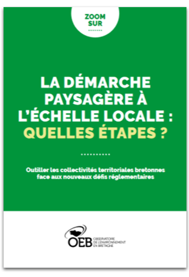 Zoom sur - La démarche paysagère à l'échelle locale : quelles étapes ?
